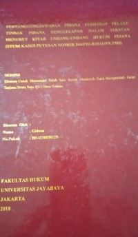 Image of Pertanggungjawaban Pidana Terhadap Pelaku Tindak Pidana Penggelapan Dalam Jabatan Menurut Kitab Undang-Undang Hukum Pidana (Studi Kasus Putusan Nomor 304/PID.B/2016/PN.PMS)