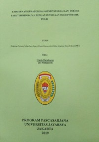 Image of Kedudukan Kurator Dalam Menyelesaikan Boedel Pailit Berhadapan Dengan Penyitaan Oleh Penyidik Polri