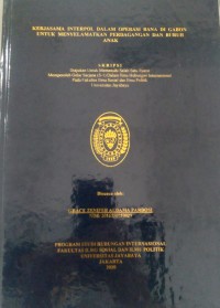 Kerjasama Interpol Dalam Opeasi Bana di Gabon Untuk Menyelamatkan Perdagangan dan Buruh Anak