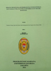 Image of Peranan Hukum Dalam Pembangunan Perekonomian Masyarakat Nelayan Wilayah Perbatasan Negara Di Natuna