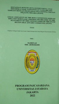 Image of Kepastian hukum Akta Konsen Roya Atas sertifikiat Hak Tanggungan Yang Hilang terkait dengan Peletakan Sita Panitia Urusan Piutang Negara (PUPN)