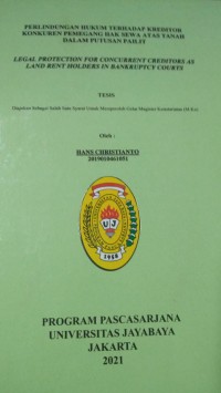 Image of Perlindungan Hukum Terhadap Kreditor Konkuren Pemegang Hak Sewa Atas Tanah Dalam Putusan Pailit