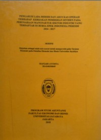 Image of Pengaruh Laba Bersih dan Arus Kas Operasi Terhadap Kebijakan Pemberian Dividen Pada Perusahaan Manufaktur Sektor Industri Yang Terdaftar Di Bursa Efek Indonesia Periode 2016-2017