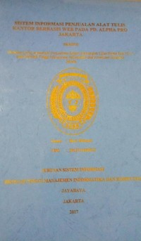 Sistem Informasi Penjualan Alat Tulis Kantor Berbasis WEB Pada PD. Alpha Pro Jakarta