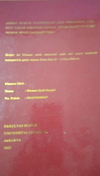 Akibat Hukum Wanprestasi Atas Perjanjian Jual Beli Tanah Dibawah Tangan (Studi Kasus Putusan Nomor 19/Pdt.G.S/2020/PN PBU)