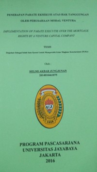 Image of Penerapan Parate Eksekusi Atas Hak Tanggungan Oleh Perusahaan Modal Ventura