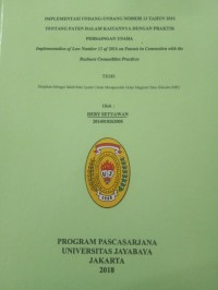 Image of Implementasi Undang-Undang Nomor 13 Tahun 2016 Tentang Paten Dalam Kaitannya Dengan Praktek Persaingan Usaha