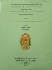 Implementasi Undang-Undang Nomor 13 Tahun 2016 Tentang Paten Dalam Kaitannya Dengan Praktek Persaingan Usaha