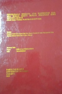 Image of Penyelesaian Sengketa Atas Wanprestasi Jual Beli Rumah Diikuti Dengan Perjanjian Sewa Menyewa Rumah (Studi Kasus Puusan No.48/Pdt.G/2018/PN Kds)