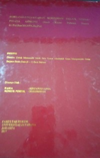 PertanggungJawaban Korporasi Dalam Tindak Pidana Korupsi (Studi Kasus Putusan Nomor 01/Pid.Sus/2013/PN.Jkt.Pst)