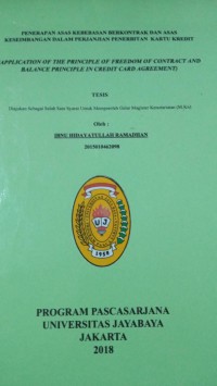 Penerapan Asas Kebebasan Berkontrak Dan Asas Keseimbangan Dalam Perjanjian Penerbitan Kartu Kredit