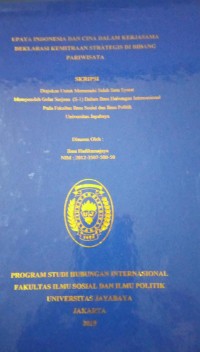 Upaya Indonesia Dan Cina Dalam KerjasamaDeklarasi Kemitraan Strategis di Bidang Pariwisata