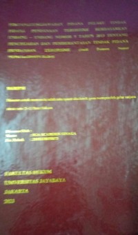 Pertanggungjawaban Pidana Pelaku Tindak Pidana Pendanaan Terorisme Berdasarkan Undang-Undang Nomor 9 Tahun 2013 Tentang Pencegahan Dan Pemberantasan Tindak Pidana Pendanaan Terorisme (Studi Putusan Nomor 792/Pid.Sus/2019/PN Jkt.Brt)