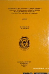Analisis Kualitas Pelayanan Go-Ride Terhadap Kepuasan Pengguna Jasa Ojek Online Pada PT. Gojek Indonesia di Jakarta