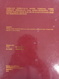 GUGATAN PEMBATALAN MEREK TERKENAL COMIX TERKAIT PERSAMAAN PADA KESELURUHANNYA ATAS DASAR ITIKAD TIDAK BAIK (STUDI KASUS PUTUSAN MARI NO. 832K/Pdt.Sus-HKI/2018)