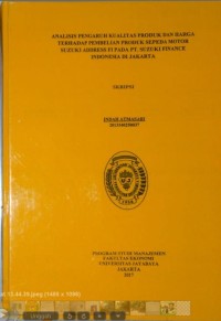 Analisis Pengaruh Kualitas Produk Dan Harga Terhadap Pembelian Produk Sepeda Motor Suzuki Address FI Pada PT.Suzuki Finance Indonesia DiJakarta