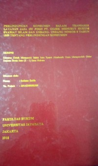 Perlindungan Konsumen Dalam Transaksi Layanan Jasa Go Food Pt. Gojek Menurut Hukum Syariat Islam Dan UndanguUndang Nomor 8 Tahun 1999 Tentang Perlindungan Konsumen