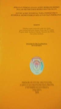 Image of Peranan Perencanaan Audit Berbasis Risiko Dalam Mendeteksi Risiko Kecurangan (Studi Audit Internal Pada Inspektorat Jenderal Kementerian Kelautan dan Perikanan)