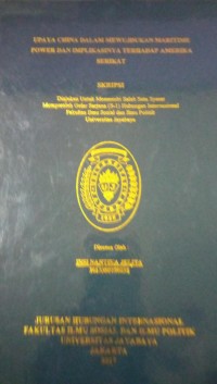 Image of Upaya China Dalam Mewujudkan Maritime Power Dan Implikasinya Terhadap Amerika Serikat