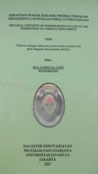 Kepastian Hukum Hak Hak Pekerja Terhadap Berakhirnya Hubungan kerja Di Perusahaan