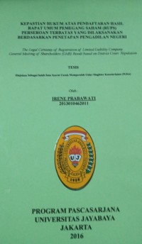 Image of Kepastian Hukum Atas Pendaftaran Hasil Rapat Umum Pemegang Saham (RUPS) Perseroan Terbatas Yang Dilaksanakan Berdasarkan Penetapan Pengadilan Negeri