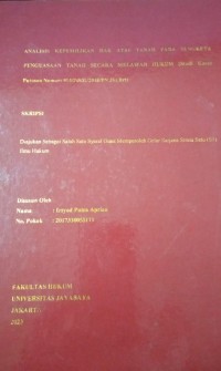 Analisis Kepemilikan Hak Atas Tanah Pada Sengketa Penguasaan Tanah Secara Melawan Hukum (Studi Kasus Putusan Nomor:914/Pdt.G/2018/PN.Jkt Brt)