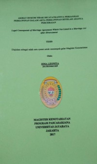 Akibat Hukum Tidak Dicatatkannya Perjanjian Perkawinan Dalam Akta Perkawinan Setelah Adanya perceraian