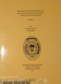 Pengaruh Promosi Terhadap Volume Penjualan Pada Hotel Grand Cempaka Resort & Convention, Bogor