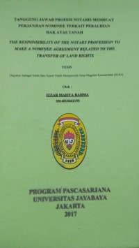 Image of Tanggung Jawab Profesi Notaris Membuat Perjanjian Nominee Terkait Peralihan Hak Atas Tanah
