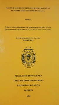 Image of Pengaruh kompensasi Terhadap Kinerja Karyawan PT.Sumber Energi Sakti Prima Jakarta