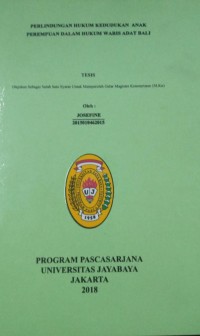 Perlindungan Hukum Kedudukan Anak Perempuan Dalam Hukum Waris Adat Bali