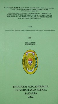 Image of Kepastian Hukum Atas Akta Perubahan Anggaran Dasar Yang Tidak Dilaporkan Pada Kementrian Hukum Dan HAM RI