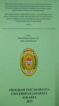 Implikasi,Implementasi,Dan Asas Kepastian Hukum Pasca Putusan Mahkamah Konstitusi Nomor 91/PUU-XVIII/2020 Terhadap Proses Pembentukan Peraturan Perundang-Undangan Di Indonesia