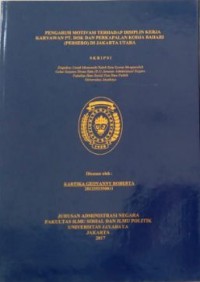 Image of Pengaruh Motivasi Terhadap Disiplin Kerja Karyawan PT. DOK Dan Perkapalan Kodja Bahari (PERSERO) Di Jakarta Utara