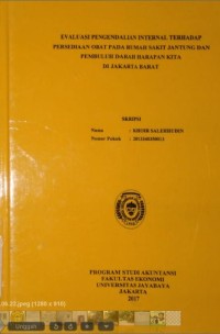 Evaluasi Pengendalian Intern Terhadap Persediaan Obat Pada Rumah Sakit Jantung dan Pembuluh Darah Harapan Kita Di Jakarta Barat