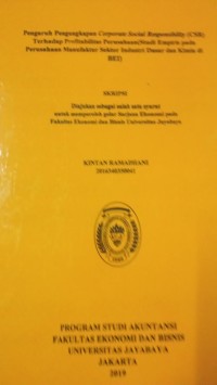 Image of Pengaruh Pengungkapan Corporate Social Responsibility ( CSR ) Terhadap Profitabilitas Perusahaan ( Studi Empiris pada Perusahaan Manufaktur Sektor Industri Dasar dan Kimia di BEI )