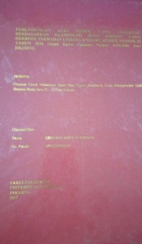 Perlindungan Atas Merek Asing Terkenal Berdasarkan Klasifikasi Jenis Barang Yang Berbeda Terhadap Undang Undang Merek Nomor 20 Tahun 2016 (Studi Kasus Putusan Nomor 165k/Pdt.Sus-HKI/2016)