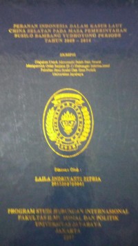 Image of Peranan Indonesia Dalam Kasus Laut China Selatan Pada Masa Pemerintahan SusiloBambang Yudhoyono Periode Tahun 2009-2014