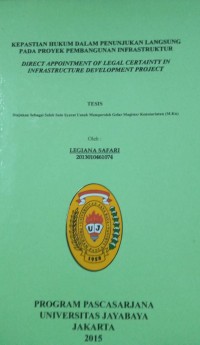 Kepastian Hukum Dalam Penunjukan Langsung Pada Proyek Pembangunan Infrastruktur