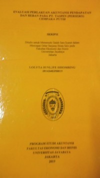 Evaluasi Perlakuan Akuntansi Pendapatan Dan Beban Pada PT. Taspen (PERSERO) Cempaka Putih