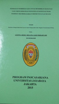 Image of Penerapan Pemberian Izin Untuk Mendirikan bangunan Yang Mengakibatkan Penyegelan bangunan Oleh Pramprov DKI Berdasarkan Prinsip Penataan Ruang