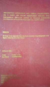 Image of Implementasi Kewenangan KPPU Terkait Undang-Undang No.5 Tahun 1999 Dalam Memutuskan Perkara Jasa Pemasangan Instalasi Listrik Di Wilayah Kabupaten Nunukan (Studi Kasus Putusan KPPU No.11/KPPU-L/2013)