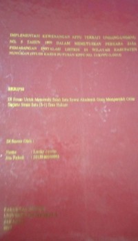 Implementasi Kewenangan KPPU Terkait Undang-Undang No.5 Tahun 1999 Dalam Memutuskan Perkara Jasa Pemasangan Instalasi Listrik Di Wilayah Kabupaten Nunukan (Studi Kasus Putusan KPPU No.11/KPPU-L/2013)