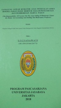 Image of Tanggung Jawab Kurator Atas Penjualan Asset Boedel Pailit Oleh Debitur Dalam Pengurusan Dan Pemberesan Harta Pailit