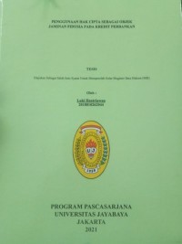 Image of Penggunaan Hak Cipta Sebagai Obyek Jaminan Fidusia Pada Kredit Perbankan