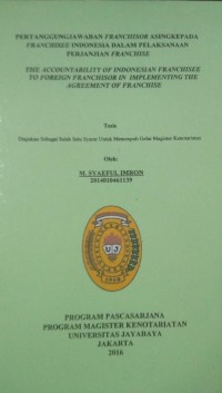 Pertanggungjawaban Franchisor Asing Kepada Franchisee Indonesia Dalam Pelaksanaan Perjanjian Franchise