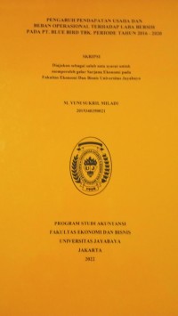 Pengaruh Pendapatan Usaha Dan Beban Operasional Terhadap Laba Bersih Pada PT.Blue Bird Tbk.Periode Tahun 2016-2020