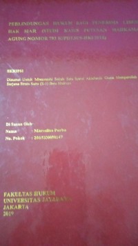 Perlindungan  Hukum Bagi Penerima Lisensi Hak Siar  (Studi Kasus Putusan Mahkamah Agung Nomor 793 K/PDT.SUS-HKI/2018