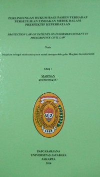 Perlindungan Hukum Bagi Pasien Terhadap Persetujuan Tindakan Medik Dalam Presfektif Keperdataan