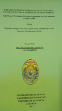 Kepastian Hukum Terhadap Akta Jual Beli Tanah Yang Tidak Memenuhi Syarat Formal